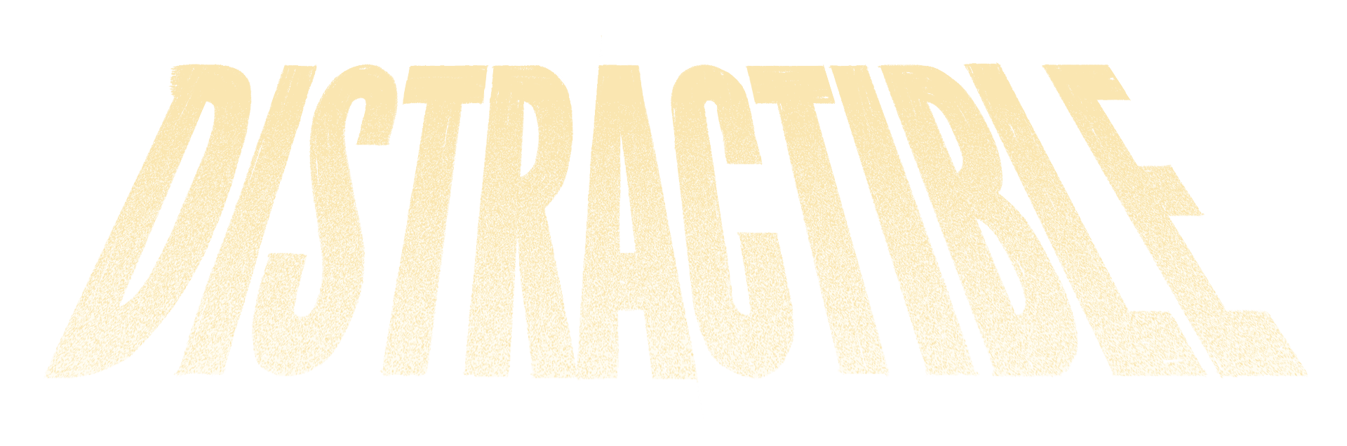 Distractible
