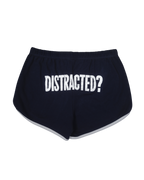 Distracted? Shorts